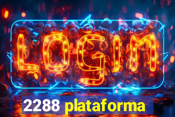 2288 plataforma